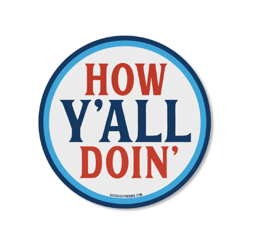 Good Southerner Stickers